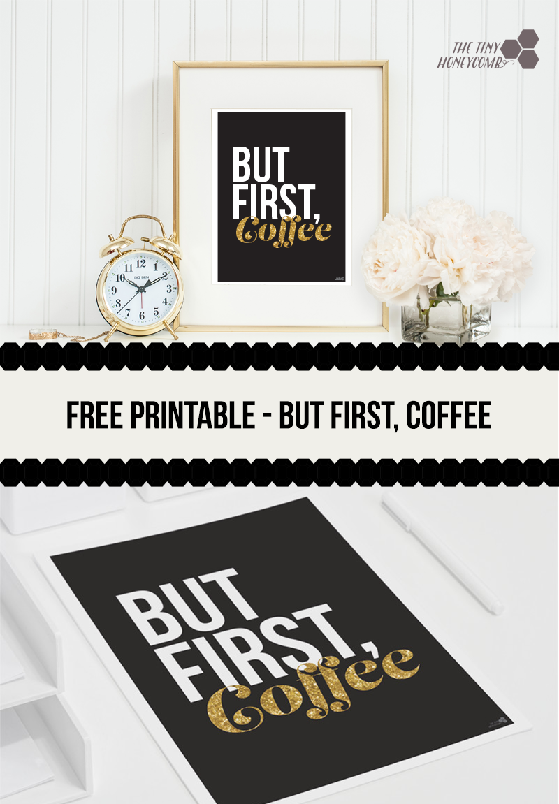 but first coffee quote free printable