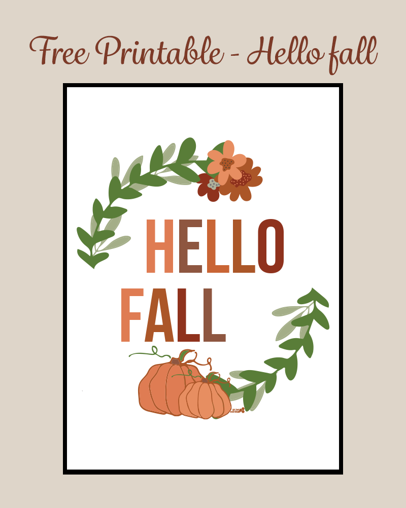 free printable for fall. Hello fall. Thetinyhoneycomb.com